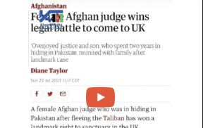 UK: Afghan judge thanks pro bono lawyers for ‘life-saving’ work