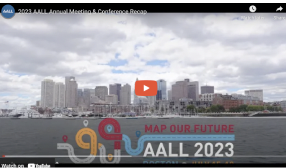 2023 AALL Annual Meeting & Conference Recap