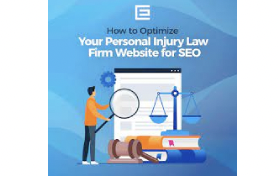 How To SEO Optimize Your Personal Injury Law Firm Website