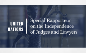 Attacks on Attorneys, Judges, Prosecutors and Paralegals: Submission to the Special Rapporteur
