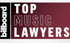Billboard’s 2024 Top Music Lawyers List Published