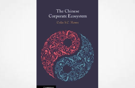 New Title & Review: The Chinese Corporate Ecosystem