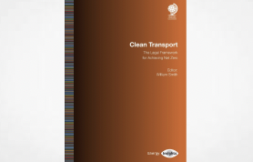 Globe Law:  Clean Transport: The Legal Framework for Achieving Net Zero