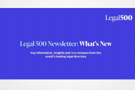 Legal 500 - May 2024 Update...  Legal 500's new look, "we are pleased to showcase the beta version of our new site!"