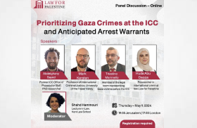 Prioritizing Gaza Crimes at the ICC and Anticipated Arrest Warrants Panel Discussion