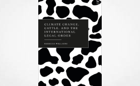 Climate Change, Cattle, and the International Legal Order