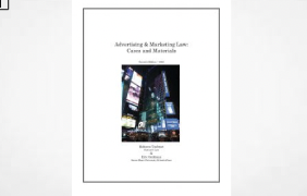 Seventh Edition of Advertising & Marketing Law Casebook by Tushnet & Goldman