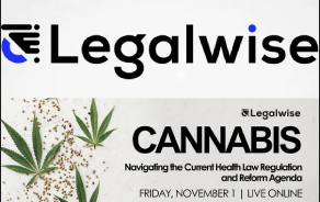 Legalwise Australia:  Cannabis: Navigating the Current Health Law Regulation and Reform Agenda 