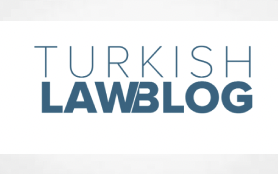 Turkish Law Blog - Latest Updates ( and there's lots of them)