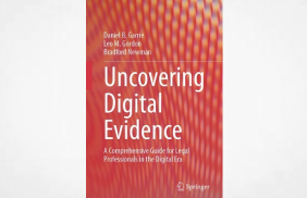 Baker McKenzie Partner Bradford Newman Co-authors Guide for Legal Professionals in the Digital Era