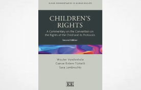 Children’s Rights A Commentary on the Convention on the Rights of the Child and its Protocols, Second Edition