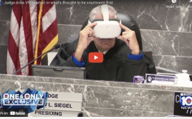 Florida Judge Wears VR Headset to View Crime Evidence in Legal First