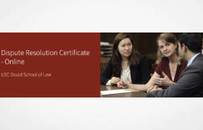 Press Release: USC Law Launches New Online Certificate in Dispute Resolution