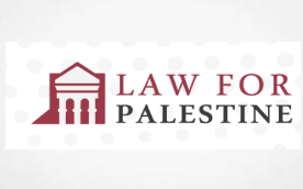 PALESTINE’S LEGAL SCENE Your weekly survey of the most important publications and activities related to Palestine and law, from local and international sources Issue. 262