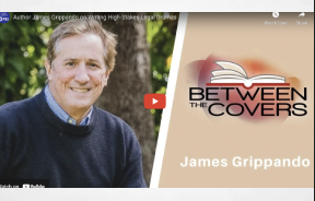Author James Grippando on Writing High-Stakes Legal Dramas