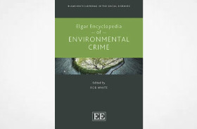 Elgar Encyclopedia of Environmental Crime