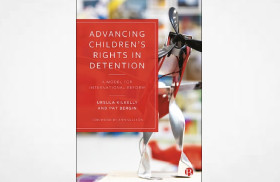 Advancing Children's Rights in Detention: A Model for International Reform