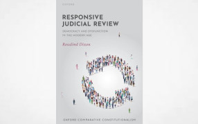Responsive Judicial Review: Democracy and Dysfunction in the Modern Age