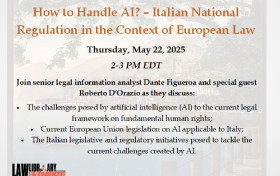 Foreign and Comparative Law Webinar: “How to Handle AI? – Italian National Regulation in the Context of European Law