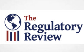 Regulatory Review Publish Series of Essays, "President Trump’s First 100 Days of Deregulation"