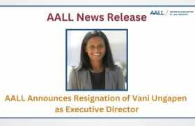 AALL Executive Director Vani Ungapen Resigns