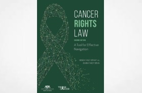 Cancer Rights Law Book Now in Second Edition