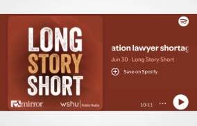 PODCAST: Immigration lawyer shortage puts pressure on CT’s courts