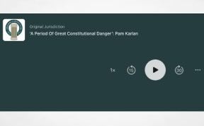Podcast - David Lat - ‘A Period Of Great Constitutional Danger’: Pam Karlan