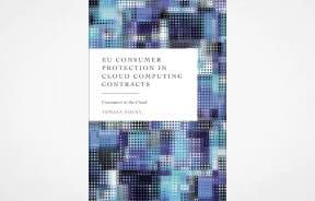 EU Consumer Protection in Cloud Computing Contracts: Consumers in the Cloud