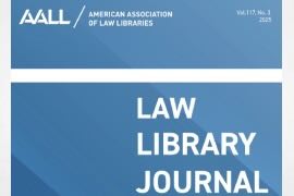 Latest Ed of AALL Law Library Jnl Published
