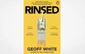 Rinsed: From Cartels to Crypto - How the Tech Industry Washes Money for the World's Deadliest Crooks