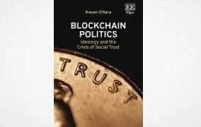 Blockchain Politics Ideology and the Crisis of Social Trust