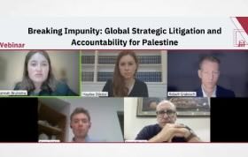 Full recording + Transcript   Webinar Explores Legal Tools to Break Impunity and Advance Accountability for Israeli Crimes in Palestine