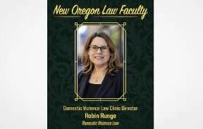Press Release: New Faculty Highlight Oregon Law’s Bold Future