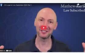 Legal AI Live, September 2025, Part 1