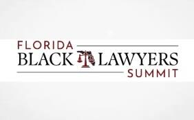 Fifteen voluntary bar associations unite for the landmark Florida Black Lawyers Summit in Orlando
