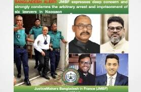 BANGLADESH ALERT: JMBF expresses deep concern and strongly condemns the arbitrary arrest and imprisonment of six lawyers in Naogaon and Dhaka.