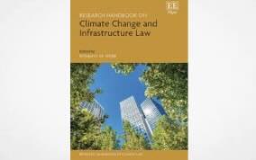Research Handbook on Climate Change and Infrastructure Law