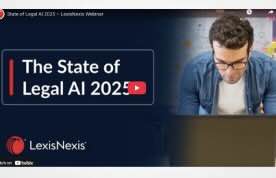 State of Legal AI 2025 – LexisNexis Webinar