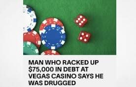 Vegas Casino Allegedly Drugged Lawyer, Lawsuit Claims