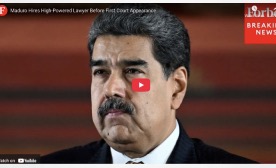Maduro Hires High-Powered Lawyer Before First Court Appearance