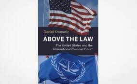 Above the Law: The United States and the International Criminal Court