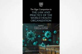 The Elgar Companion to the Law and Practice of the World Health Organization