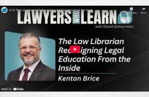 Lawline: The Law Librarian Redesigning Legal Education From the Inside