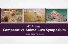 Registration is now open to join CALS and our co-hosts for the 4th Annual Comparative Animal Law Symposium, taking place virtually on March 17-18, 2026.