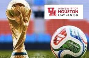 UH Law Center to Host International Symposium on Legal Challenges of the 2026 FIFA World Cup