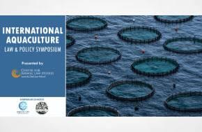 The International Aquaculture Law & Policy Symposium!