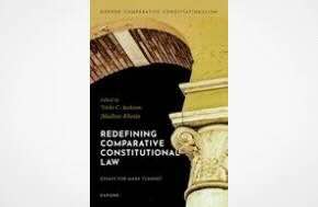 HLSL Faculty Book Talk: Redefining Comparative Constitutional Law: Essays for Mark Tushnet