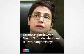 Iran: Prominent human rights lawyer Nasrin Sotoudeh arrested last night
