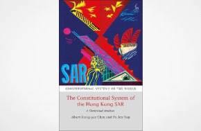 The Constitutional System of the Hong Kong SAR: A Contextual Analysis